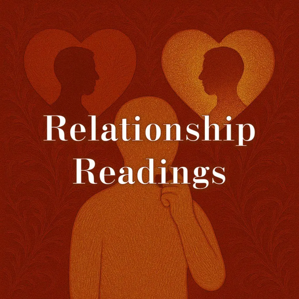 Relationship Reading (1 Person (You + one chosen person))